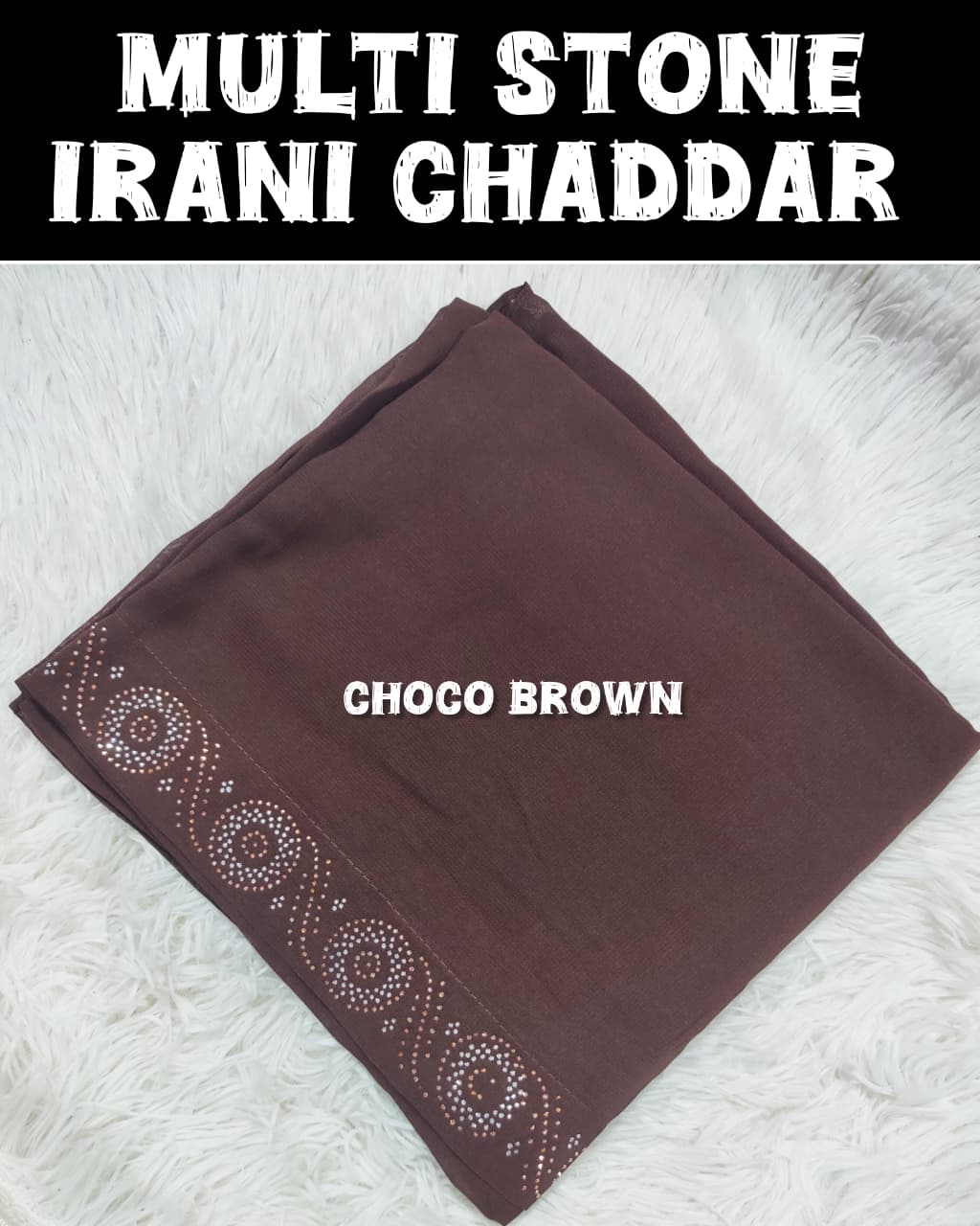 Irani Chaddar (choco Brown)